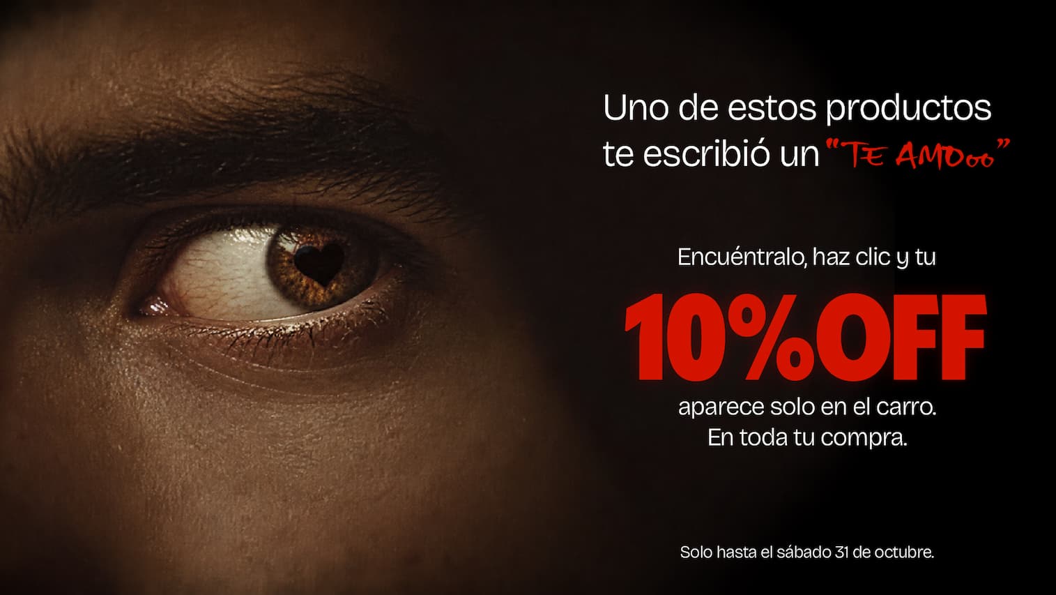 Uno de estos productos te escribió un te amo. 10% OFF