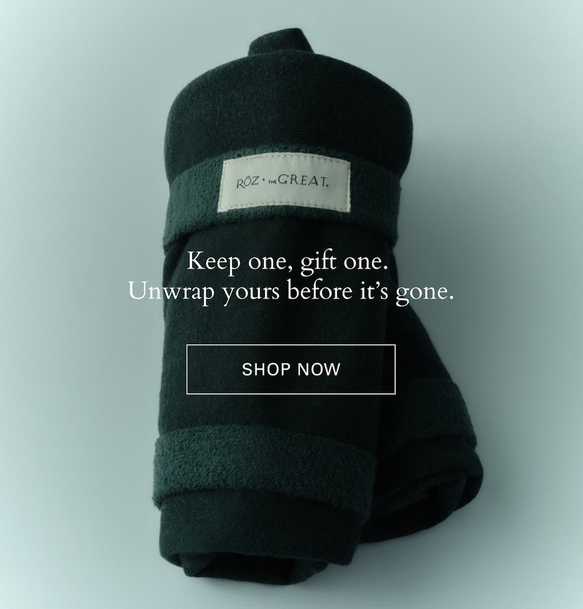 Keep one, gift one. Shop Now. 