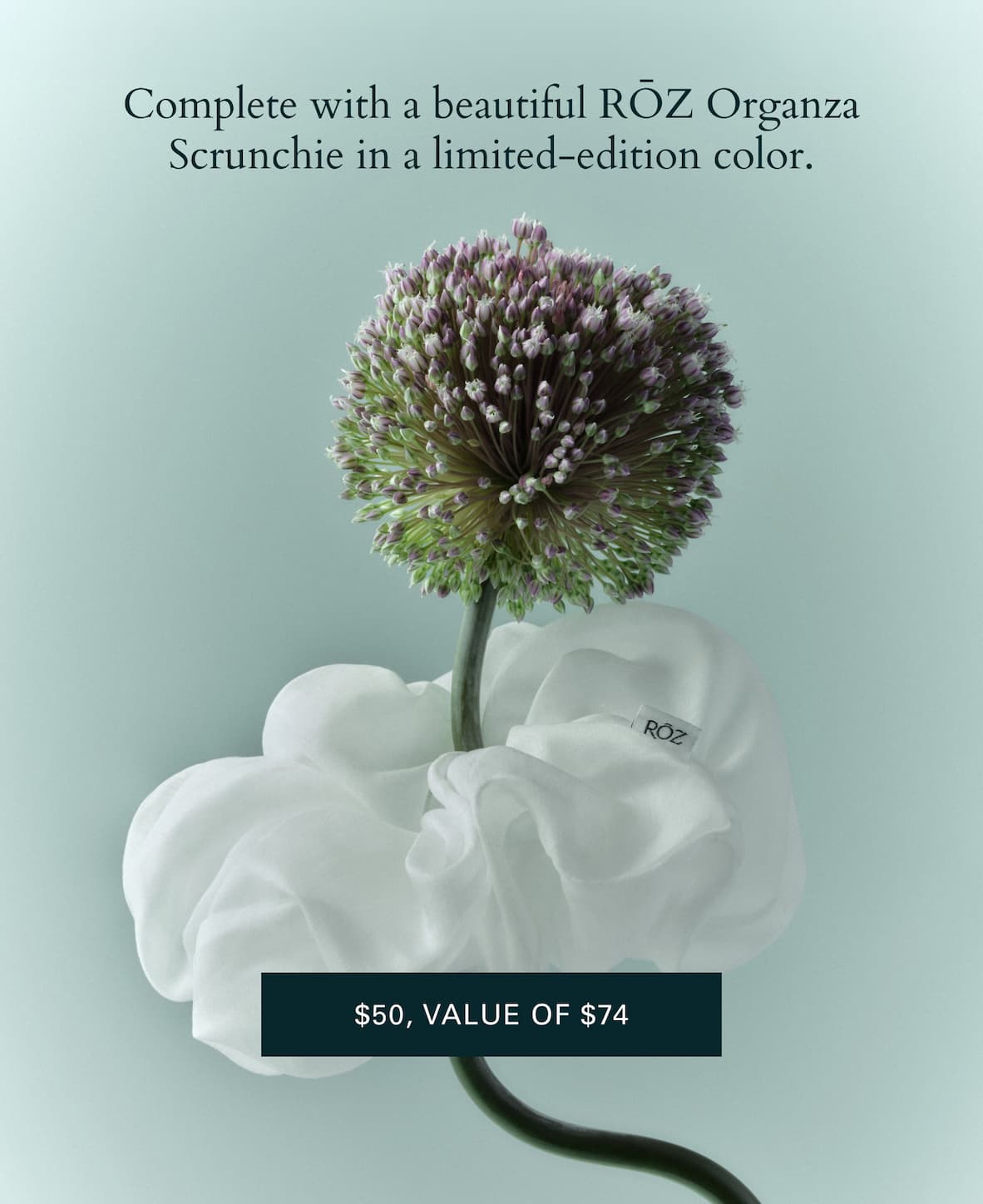 Complete with a beautiful organza scrunchie