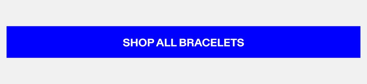 Shop All Bracelets