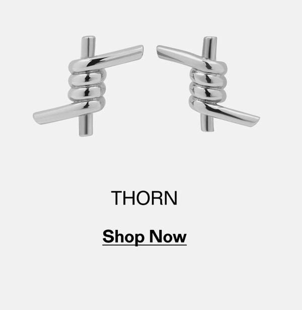Thorn. Shop Now