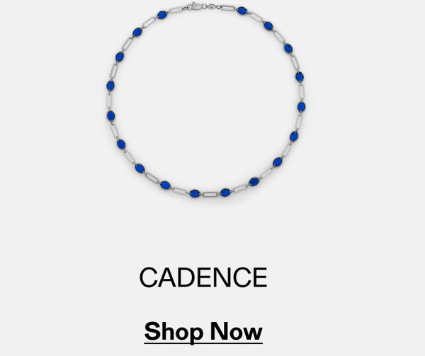 CADENCE Shop Now