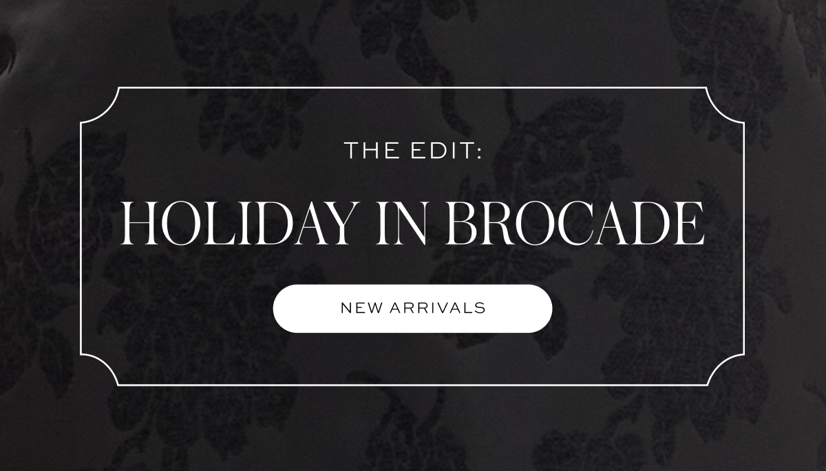 The Edit: Holiday in Brocade