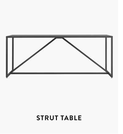 Strut Table