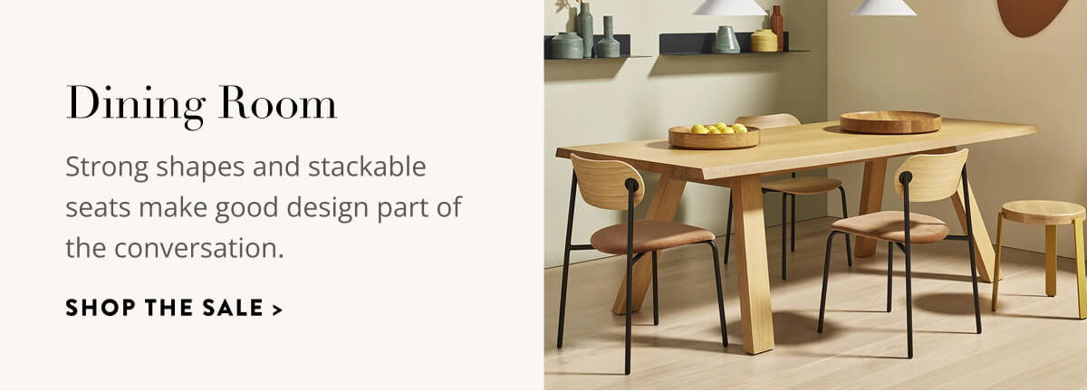 Dining Room: Strong shapes and stackable seats make good design part of the conversation. Shop the sale.