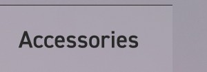 Accessories