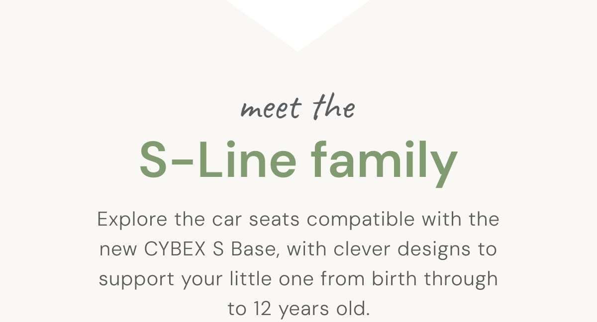 Meet the S-line Family 