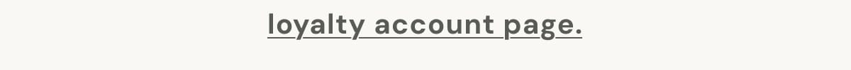 Loyalty account page