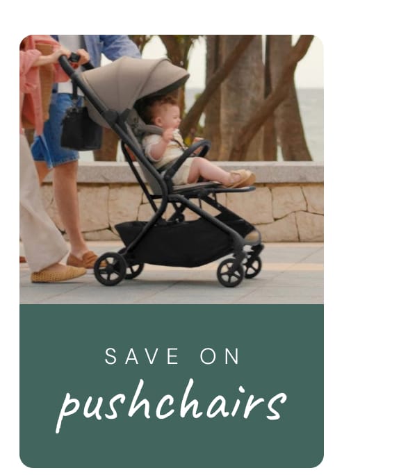 SAVE ON Pushchairs