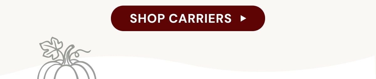 SHOP CARRIERS