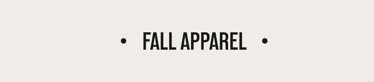 Fall Apparel 